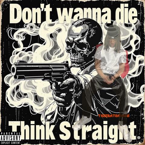 Think straight
