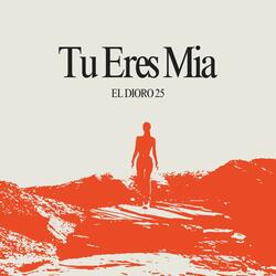 tu eres mia