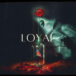 Loyal