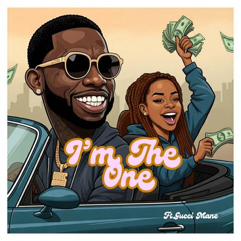 I'm The One (feat. Gucci Mane)