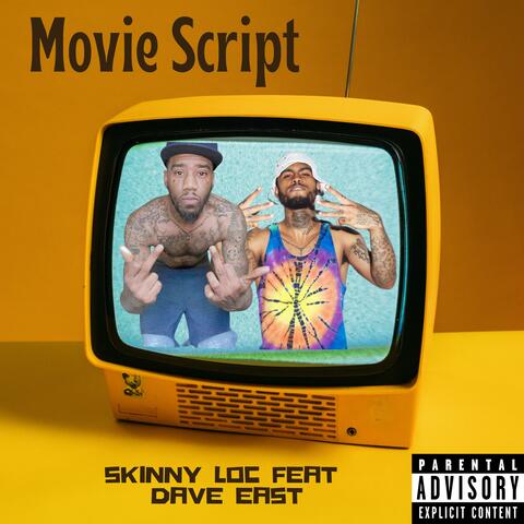Movie Script (feat. Dave East)