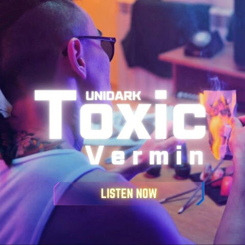 Toxic Vermin