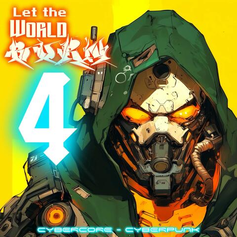Let The World Burn 4