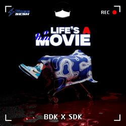 Life’s a Movie (feat. Freesesh)