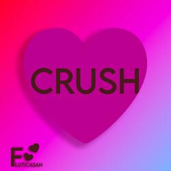 Crush (Sped Up Version)