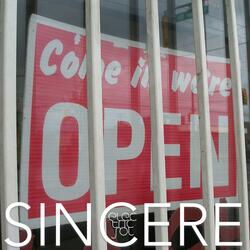 Sincere