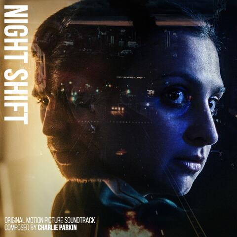 Night Shift (Original Motion Picture Soundtrack)