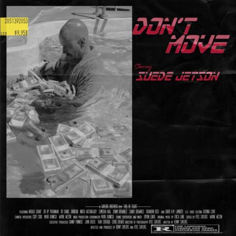 Don't Move (Hosted by DJ Nick)
