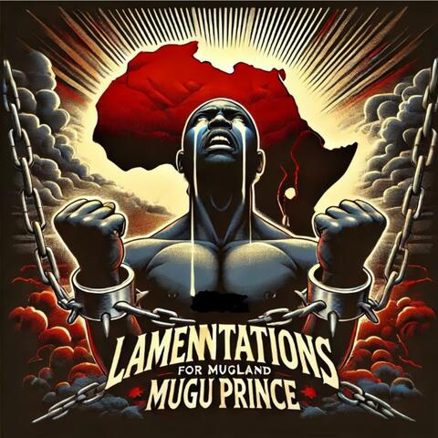 Lamentations For Muguland