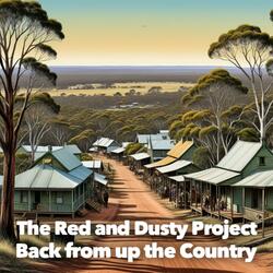 Back from up the Country