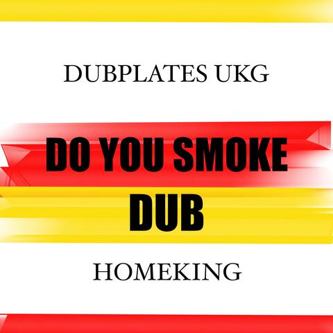 Do You Smoke