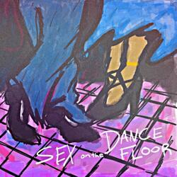 Sex On The Dance Floor (feat. Lord)