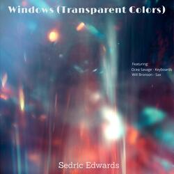 Windows (Transparent Colors) (feat. Ocea Savage & William Bronson)