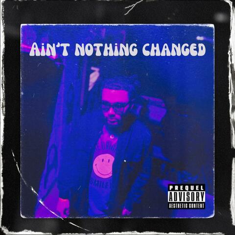 Aint nothing changed
