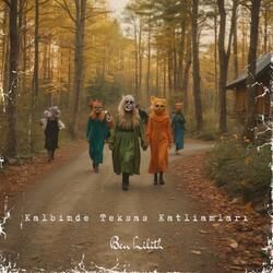 Kalbimde Teksas Katliamları