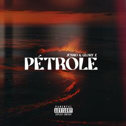 Pétrole (feat. Glory Z)