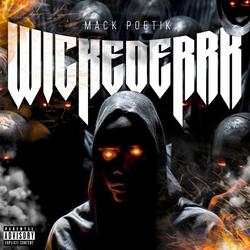 WICKEDERRR (feat. Mack Poetik)