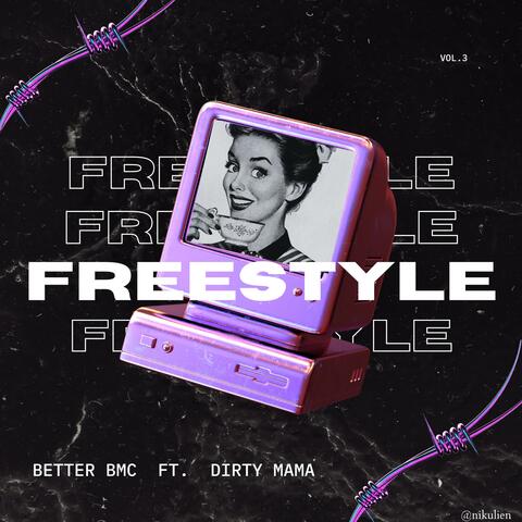 Freestyle o 5 Vol. 3 (feat. DIRTY MAMA)