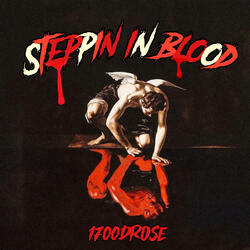 Steppin In Blood