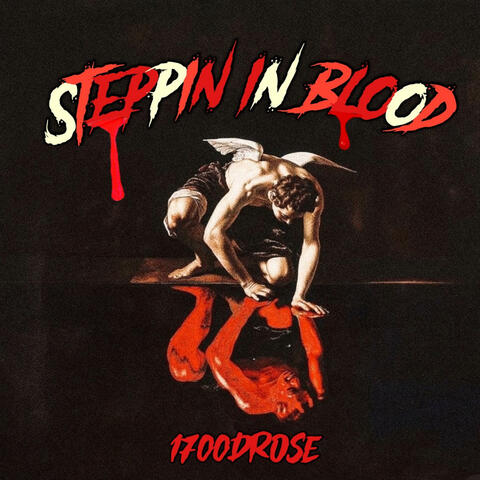 Steppin In Blood