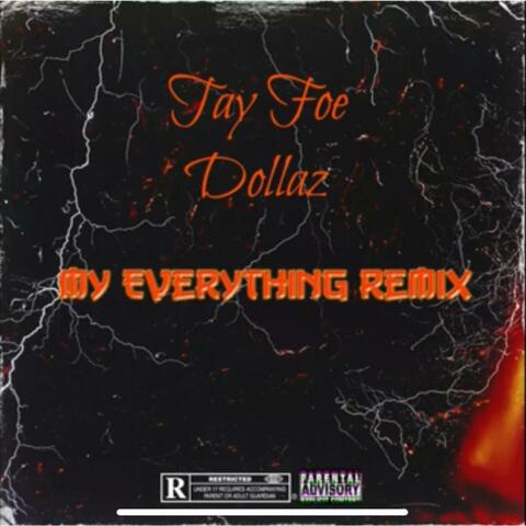 My Everything (Dollaz Mix)