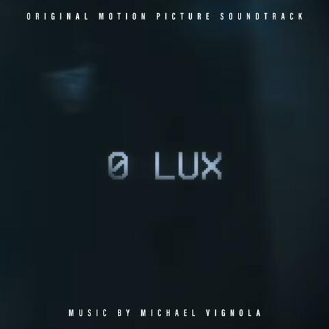0-LUX (Orginial Motion Picture Soundtrack)