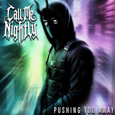 Pushing You Away