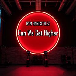Can We Get Higher