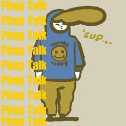 Pimp Talk