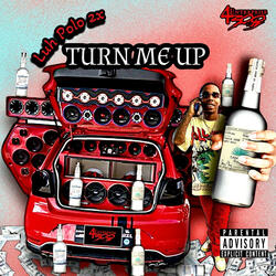 Turn Me Up