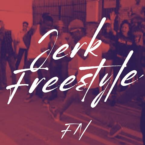 Jerk Freestyle