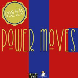 Power Moves