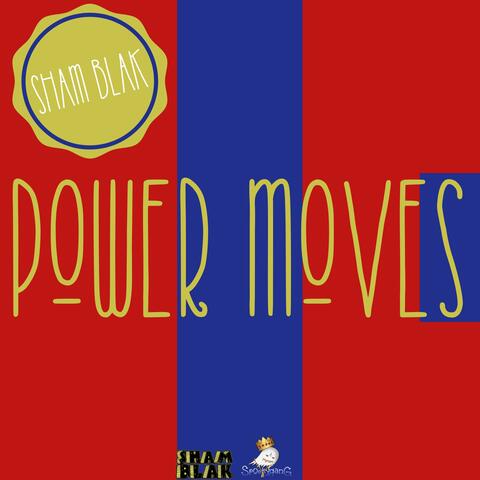Power Moves