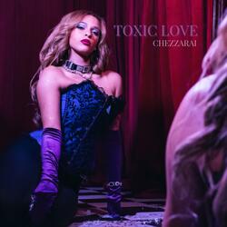 TOXIC LOVE