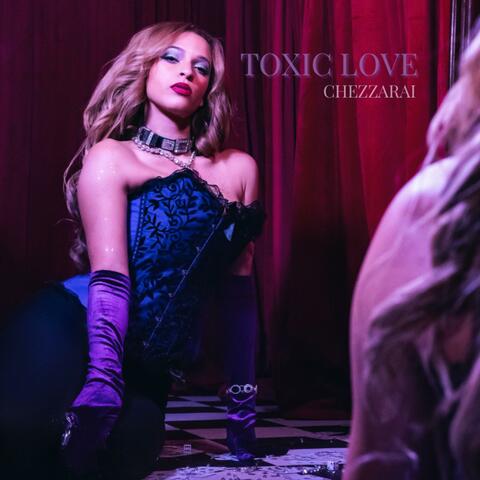 TOXIC LOVE