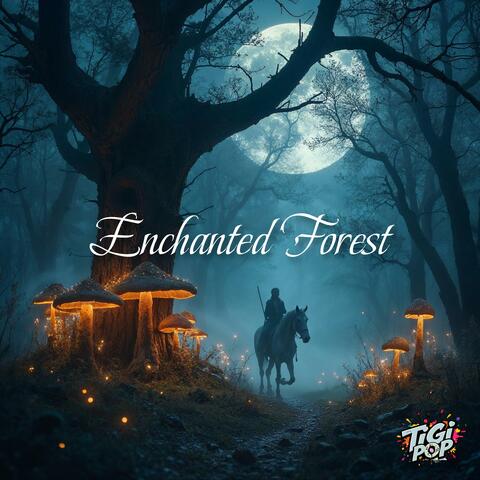Enchanted Forest