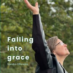 Falling into grace