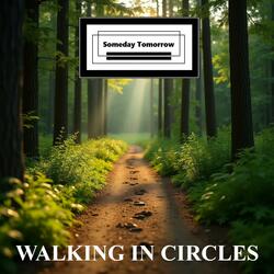 Walking In Circles (DEMO)