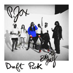 Draft Pick (feat. Big Shay)