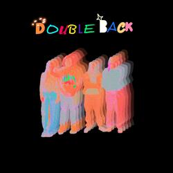 Double Back (feat. Rylie Beebs)