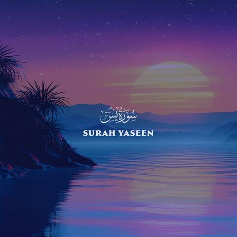 Surah Yaseen (Be Heaven 2.0)