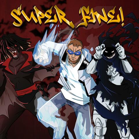 SUPER FINE! (feat. killJayce & Jay2x) [Free2x Mix]