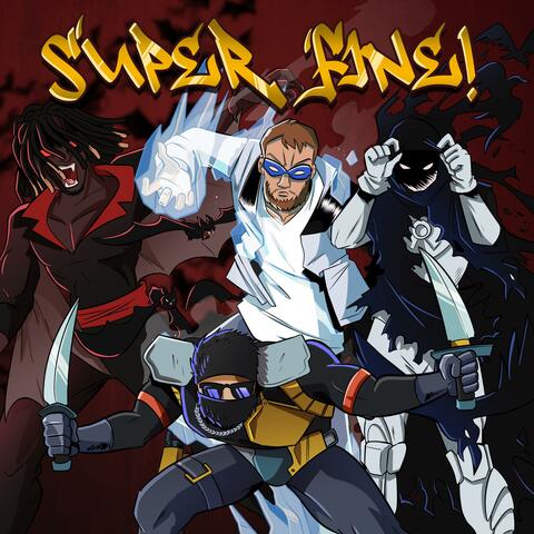 SUPER FINE! (feat. killJayce & Jay2x) [Grustic's Version]