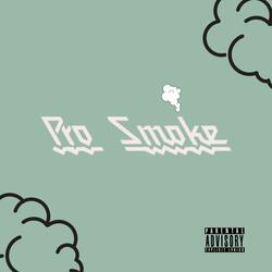 Pro Smoke (feat. Planet Asia, Statik Selektah & ØMEGA)