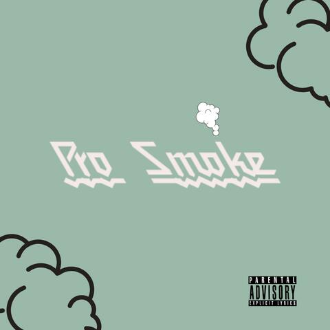 Pro Smoke (feat. Planet Asia, Statik Selektah & ØMEGA)