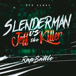 SLENDERMAN Vs. JEFF THE KILLER (Round 2) (feat. Ykato & Kinox)
