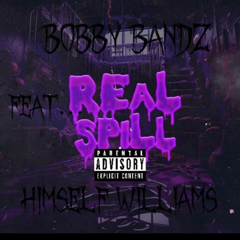Real spill (feat. Himself Williams)