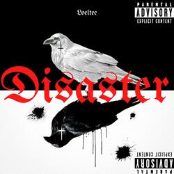 Disaster
