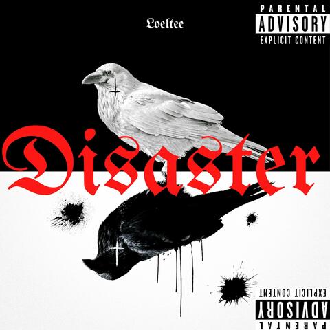 Disaster
