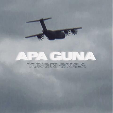APA GUNA (feat. S.A)